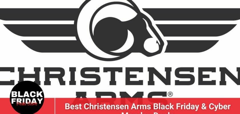 Best Christensen Arms Black Friday & Cyber Monday Deals