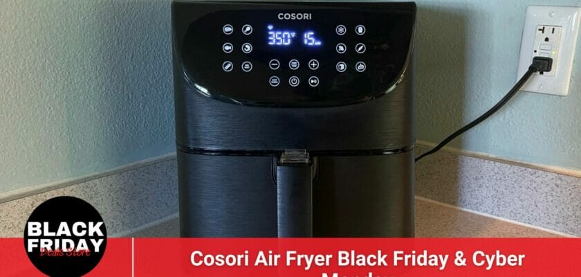 Cosori Air Fryer Black Friday & Cyber Monday