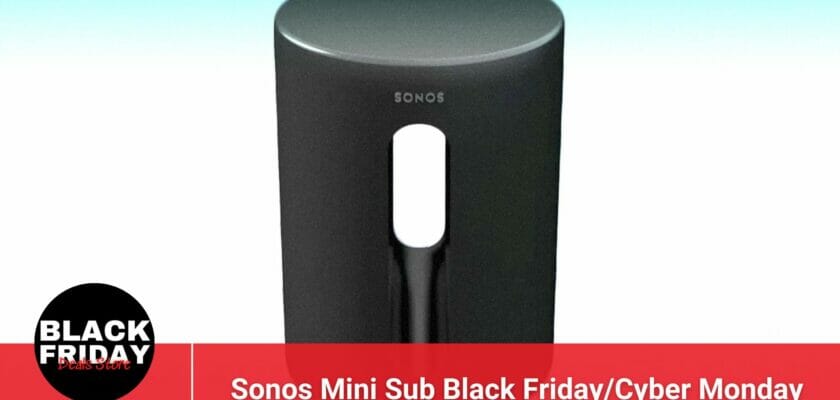 Sonos Mini Sub Black FridayCyber Monday