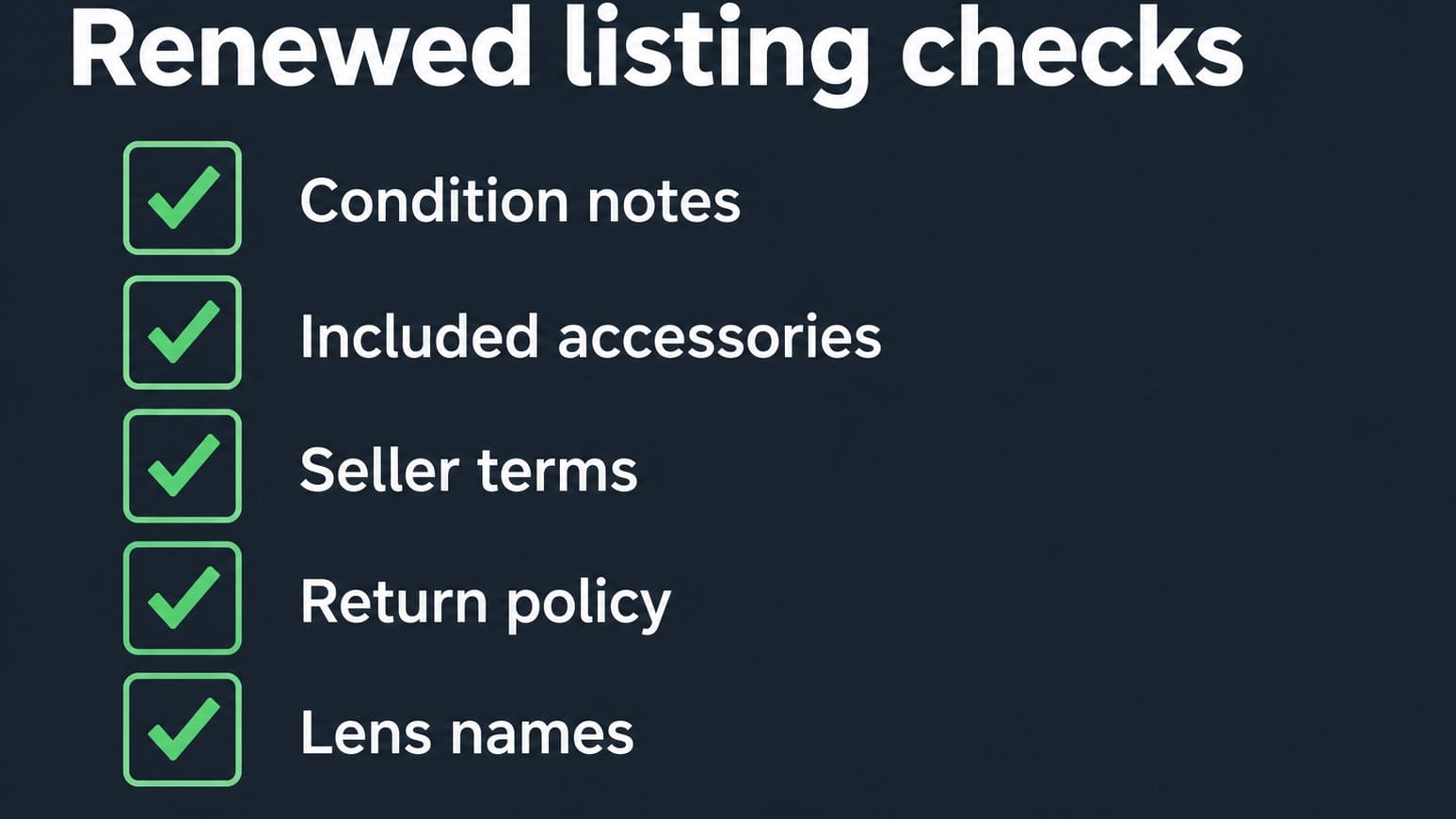 Checklist graphic for reviewing renewed camera listings before buying