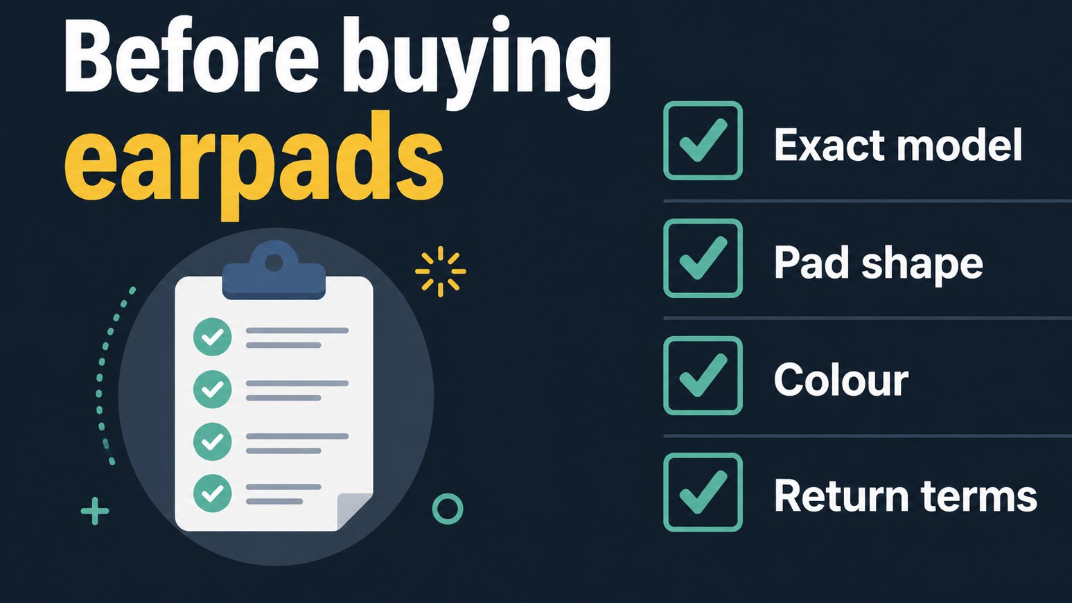 Checklist for matching replacement headphone earpads before purchase